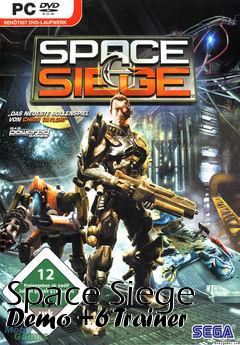 Box art for Space
Siege Demo +6 Trainer