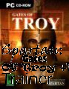 Box art for Spartan:
      Gates Of Troy +11 Trainer