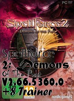 Box art for Spellforce
2: Demons Of The Past V2.66.5360.0 +8 Trainer