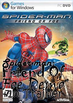 Box art for Spider-man:
Friend Of Foe Demo +10 Trainer