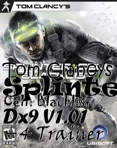 Box art for Tom
Clancys Splinter Cell: Blacklist Dx9 V1.01 +4 Trainer