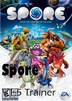 Box art for Spore
            V1.5 Trainer