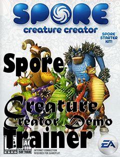 Box art for Spore
            Creature Creator Demo Trainer
