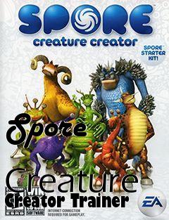 Box art for Spore
            Creature Creator Trainer