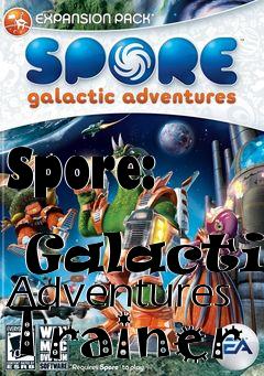 Box art for Spore:
            Galactic Adventures Trainer
