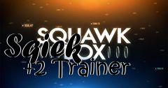Box art for Sqiek
      +2 Trainer