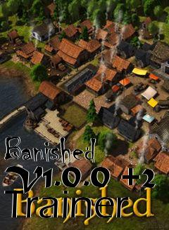 Box art for Banished
V1.0.0 +2 Trainer