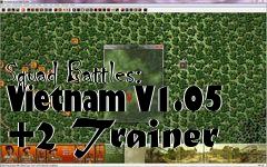 Box art for Squad
Battles: Vietnam V1.05 +2 Trainer