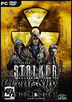 Box art for S.t.a.l.k.e.r.:
Clear Sky Cheat Code