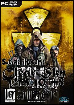 Box art for S.t.a.l.k.e.r.:
Clear Sky V1.5.10 +8 Trainer