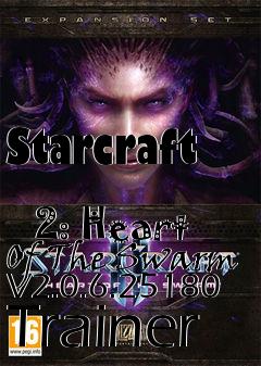 Box art for Starcraft
            2: Heart Of The Swarm V2.0.6.25180 Trainer