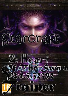 Box art for Starcraft
            2: Heart Of The Swarm V2.1.5.32392 Trainer