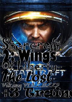 Box art for Starcraft
2: Wings Of Liberty- The Lost Viking V1.0.2.16223 +3 Trainer