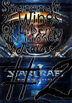 Box art for Starcraft
2: Wings Of Liberty V1.1.1.16605 +3 Trainer #2