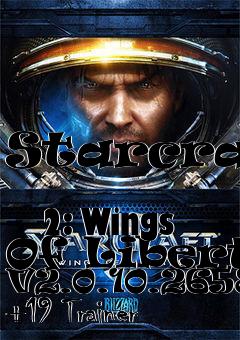 Box art for Starcraft
            2: Wings Of Liberty V2.0.10.26585 +19 Trainer