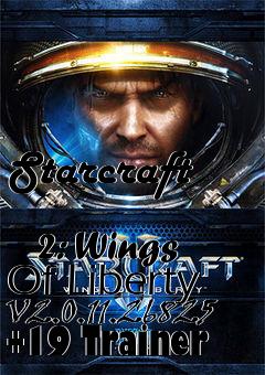 Box art for Starcraft
            2: Wings Of Liberty V2.0.11.26825 +19 Trainer