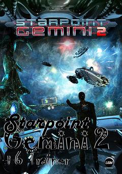 Box art for Starpoint
Gemini 2 +6 Trainer