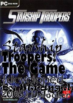 Box art for Starship
Troopers: The Game {developed By Strangelite 2005} Unlocker