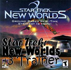 Box art for Star
Trek: New Worlds +3 Trainer