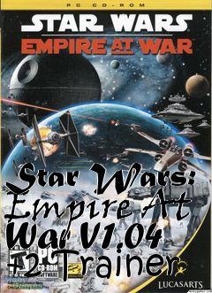 Box art for Star
Wars: Empire At War V1.04 +2 Trainer
