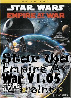 Box art for Star
Wars: Empire At War V1.05 +2 Trainer