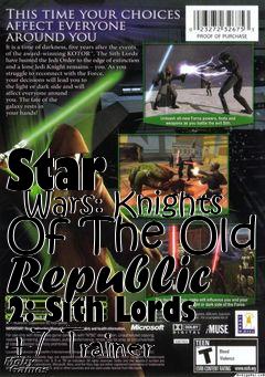 Box art for Star
      Wars: Knights Of The Old Republic 2: Sith Lords +7 Trainer