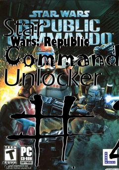 Box art for Star
      Wars: Republic Commando Unlocker #2