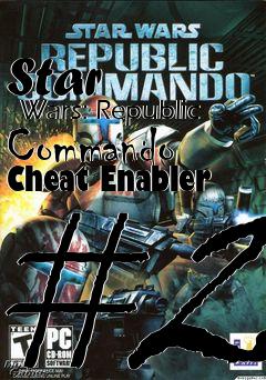Box art for Star
      Wars: Republic Commando Cheat Enabler #2