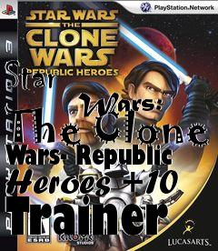 Box art for Star
            Wars: The Clone Wars- Republic Heroes +10 Trainer