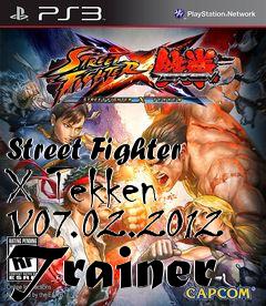 Box art for Street
Fighter X Tekken V07.02.2012 Trainer