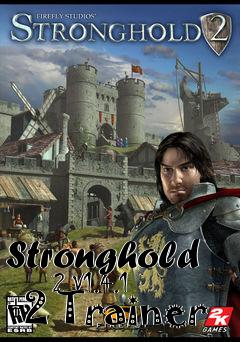 Box art for Stronghold
      2 V1.4.1 +2 Trainer