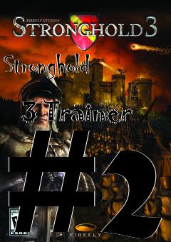 Box art for Stronghold
            3 Trainer #2