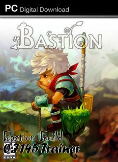Box art for Bastion
Build 0.7145 Trainer