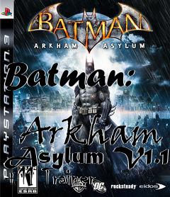 Box art for Batman:
            Arkham Asylum V1.1 +11 Trainer