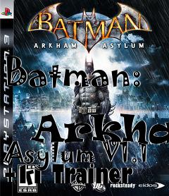 Box art for Batman:
            Arkham Asylum V1.1 +11 Trainer