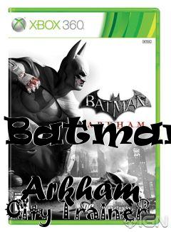Box art for Batman:
            Arkham City Trainer