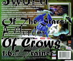 Box art for Sword
            Of The Stars: A Murder Of Crows 1.6.7 Trainer