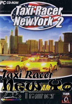 Box art for Taxi Racer New York 2 +5 Trainer