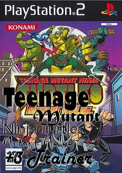 Box art for Teenage
      Mutant Ninja Turtles: Mutant Melee +3 Trainer