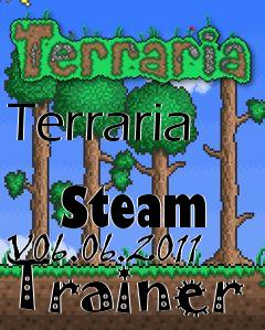 Box art for Terraria
            Steam V06.06.2011 Trainer