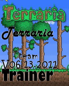 Box art for Terraria
            Steam V06.13.2011 Trainer