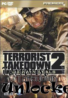 Box art for Terrorist
      Takedown Unlocker