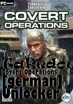 Box art for Terrorist
Takedown: Covert Operations [german] Unlocker