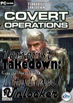 Box art for Terrorist
Takedown: Covert Operations [italian] Unlocker