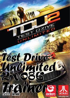 Box art for Test
Drive Unlimited 2 v086 Trainer