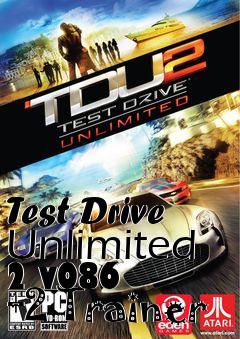 Box art for Test
Drive Unlimited 2 v086 +2 Trainer