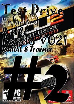 Box art for Test
Drive Unlimited 2 dlc Explo V021 Build 8 Trainer #2