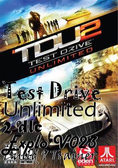 Box art for Test
Drive Unlimited 2 dlc Explo V023 Build 9 Trainer