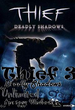 Box art for Thief
3: Deadly Shadows Unlimited Energy Unlocker