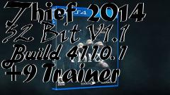 Box art for Thief
2014 32 Bit V1.1 Build 4110.1 +9 Trainer